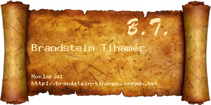 Brandstein Tihamér névjegykártya